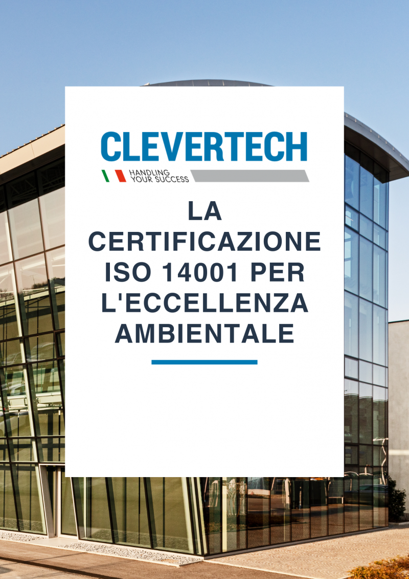CLEVERTECH SPA OTRZYMA CERTYFIKAT ISO 14001 ZA DOSKONAŁOŚĆ ŚRODOWISKOWĄ